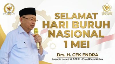 Momentum Hari Buruh Nasional 2026,  Cek Endra : Buruh adalah Pilar Utama Penggerak Ekonomi Bangsa 