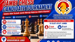Jambi Chess Candidate Tournament Jadi Seleksi Kejurnas 2026, Percasi Tetapkan Sistem Berbasis Rating Provinsi